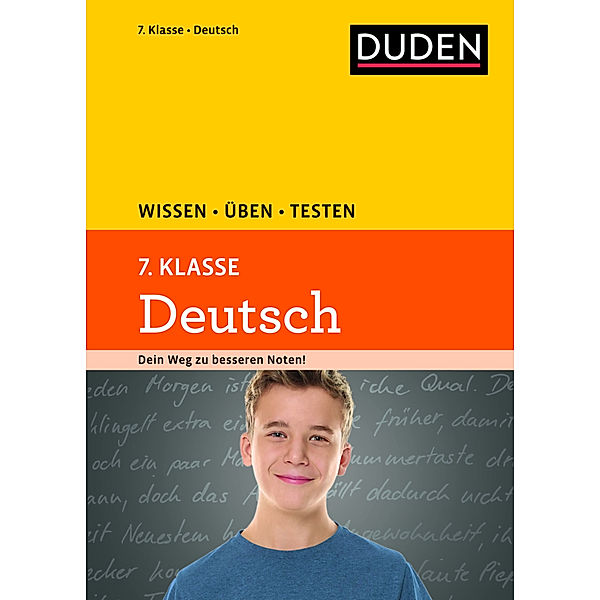 Wissen-Üben-Testen / Wissen - Üben - Testen: Deutsch 7. Klasse, Anja Steinhauer, Annegret Ising, Hans-Jörg Richter, Wencke Schulenberg