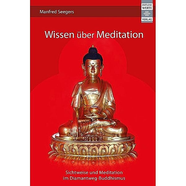 Wissen über Meditation, Manfred Seegers