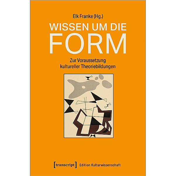 Wissen um die Form