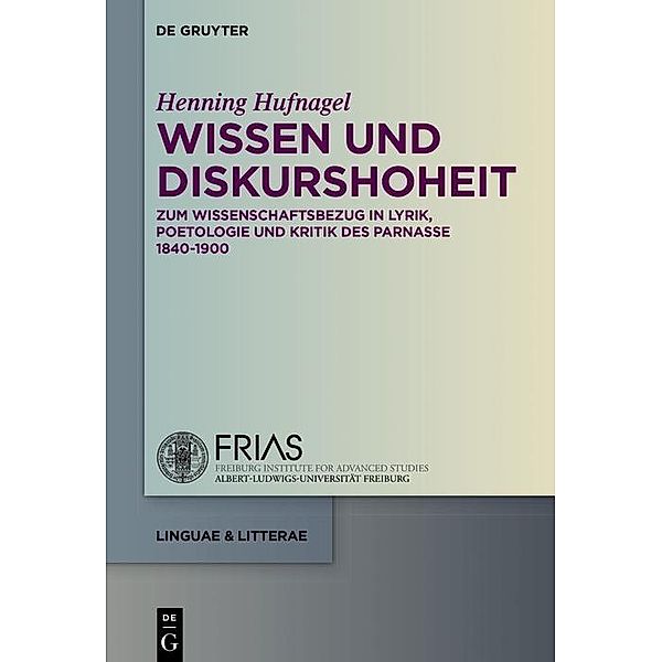 Wissen und Diskurshoheit / linguae & litterae Bd.60, Henning Hufnagel