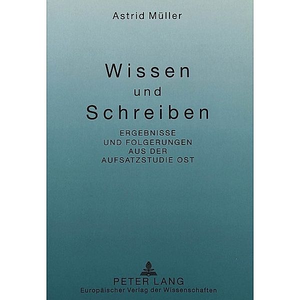 Wissen und Schreiben, Astrid Müller