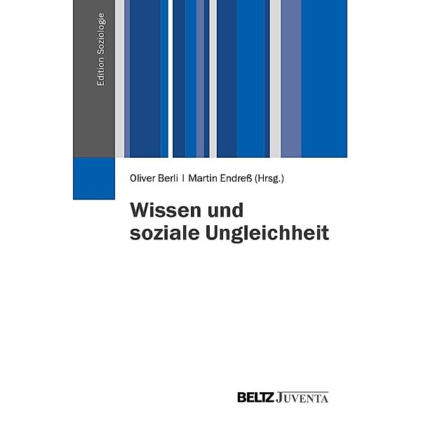 Wissen und soziale Ungleichheit / Edition Soziologie