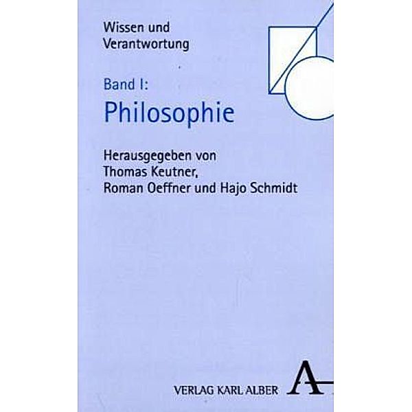 Wissen und Verantwortung. Festschrift für Jan P. Beckmann / BD 1 / Wissen und Verantwortung. Festschrift für Jan P. Beckmann / Wissen und Verantwortung. Festschrift für Jan P. Beckmann