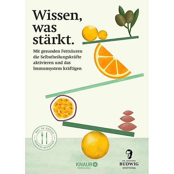Wissen, was stärkt, Johanna Budwig-Stiftung
