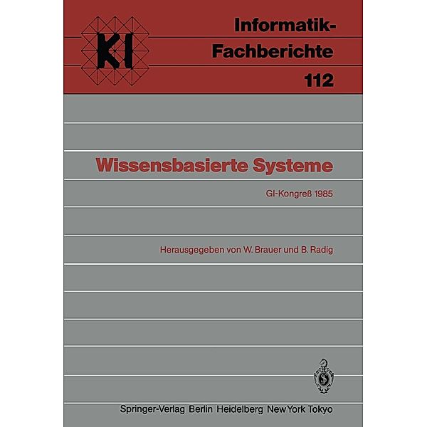 Wissensbasierte Systeme / Informatik-Fachberichte Bd.112