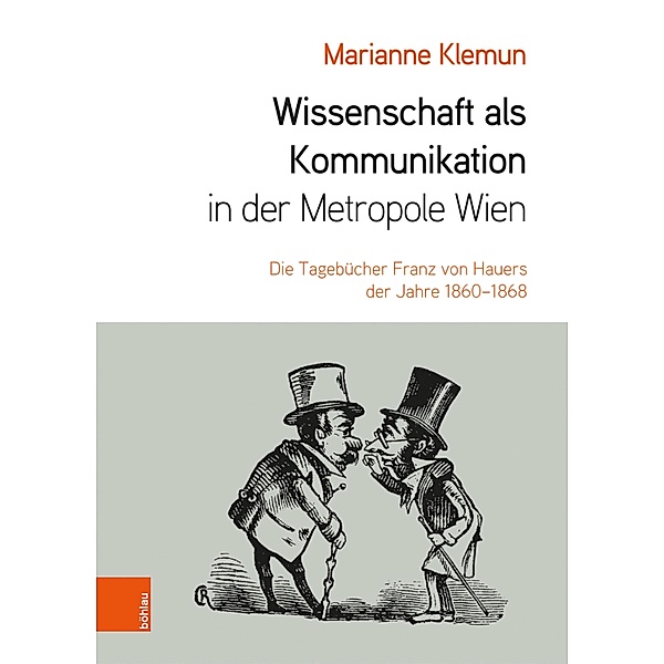 Wissenschaft als Kommunikation in der Metropole Wien, Marianne Klemun