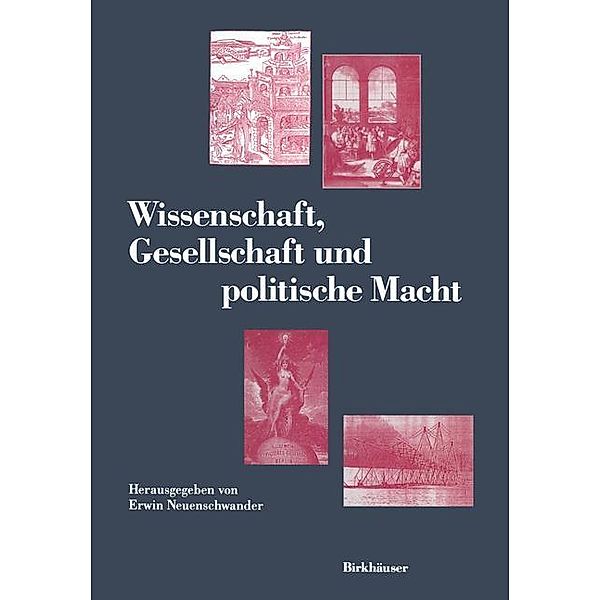 Wissenschaft, Gesellschaft und politische Macht