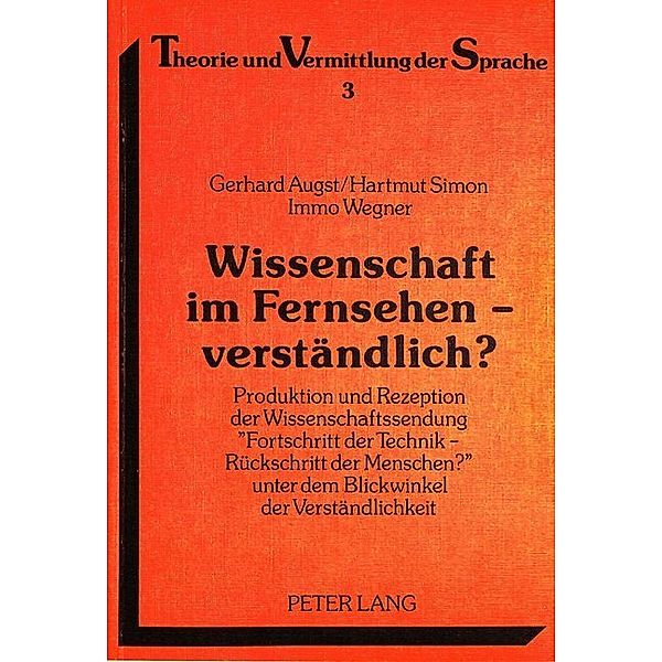 Wissenschaft im Fernsehen - verständlich?, Gerhard Augst, Hartmut Simon, Immo Wegner