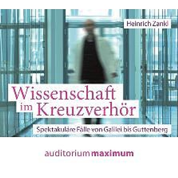 Wissenschaft im Kreuzverhör, Audio-CD, Heinrich Zankl