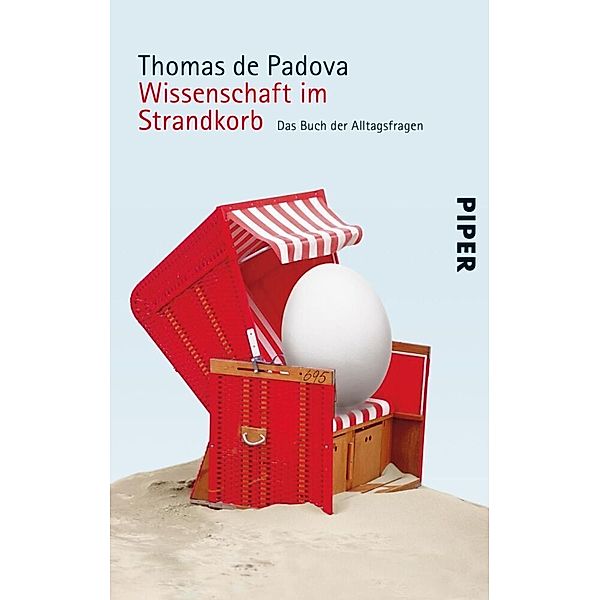 Wissenschaft im Strandkorb, Thomas de Padova