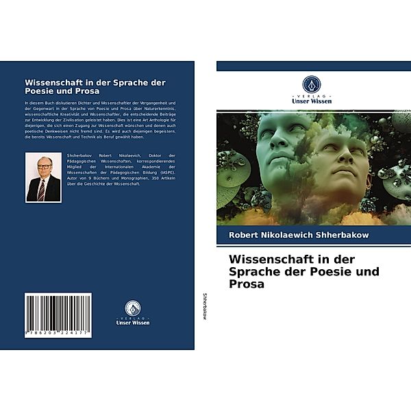 Wissenschaft in der Sprache der Poesie und Prosa, Robert Nikolaewich Shherbakow