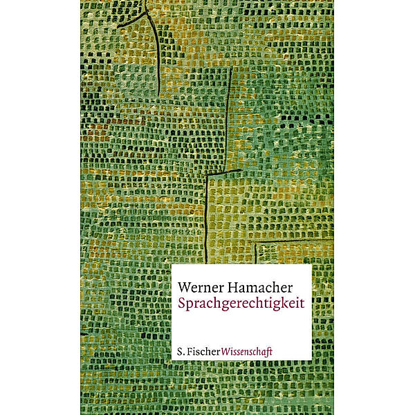 Wissenschaft / Sprachgerechtigkeit, Werner Hamacher