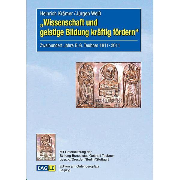 Wissenschaft und geistige Bildung kräftig fördern, Heinrich Krämer, Jürgen Weiß