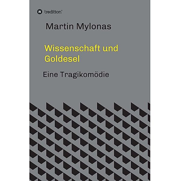 Wissenschaft und Goldesel, Martin Mylonas