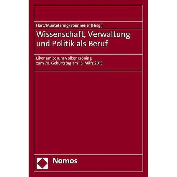 Wissenschaft, Verwaltung und Politik als Beruf