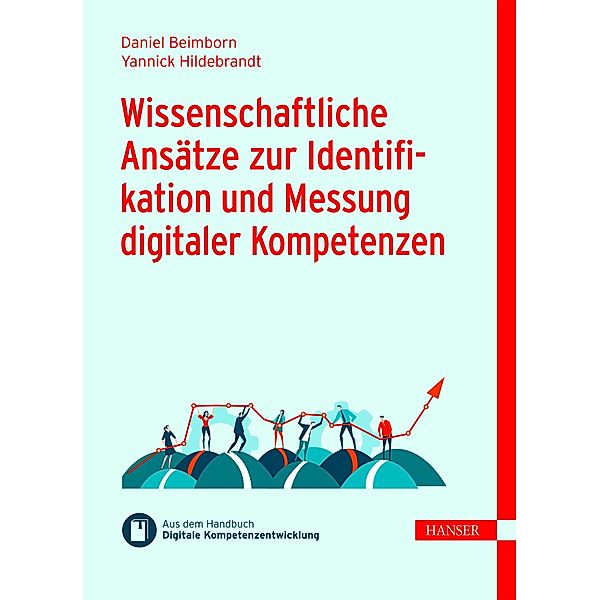 Wissenschaftliche Ansätze zur Identifikation und Messung digitaler Kompetenzen, Daniel Beimborn, Yannick Hildebrandt