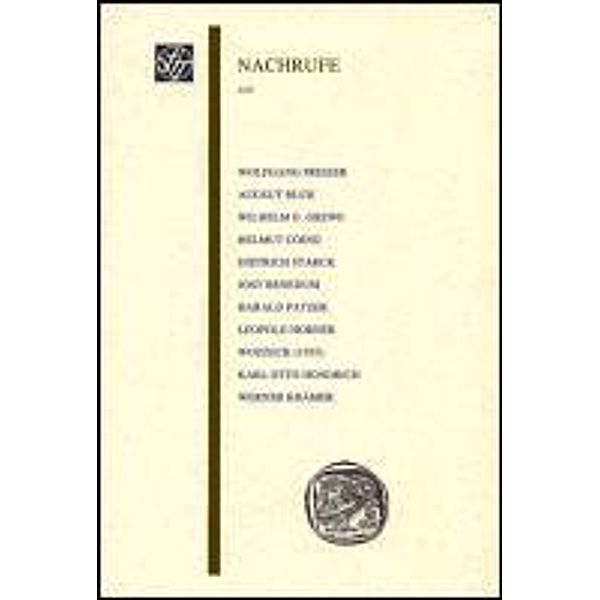 Wissenschaftliche Gesellschaft an der Johann Wolfgang Goethe-Universität Frankfurt am Main - Sitzungsberichte / 46.1 / Nachrufe auf Wolfgang Preiser, August Buck, Wilhelm G. Grewe, Helmut Coing, Dietrich Starck, Jost Benedum, Harald Patzer, Leopold Horner, Karl Otto Hondrich, Werner Krämer, Klaus Lüderssen, Reinhard Brandt, Wolfgang Preiser