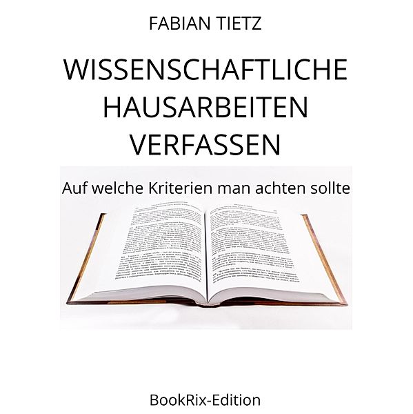 Wissenschaftliche Hausarbeiten verfassen, Fabian Tietz