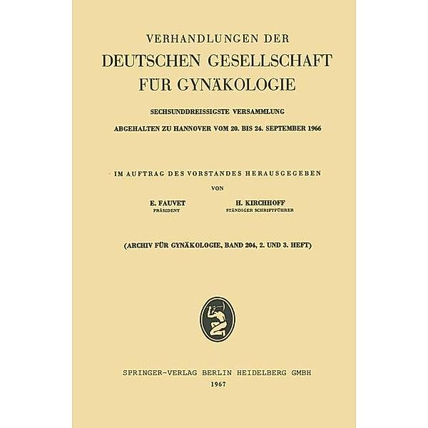 Wissenschaftlicher und Geschäftlicher Teil / Verhandlungen der Deutschen Gesellschaft für Gynäkologie Bd.36, E. Fauvet, H. Kirchhoff