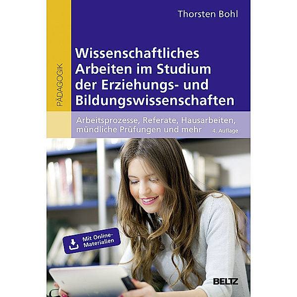 Wissenschaftliches Arbeiten im Studium der Erziehungs- und Bildungswissenschaften, Thorsten Bohl