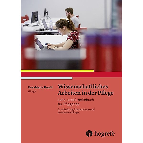 Wissenschaftliches Arbeiten in der Pflege, Eva?Maria Panfil