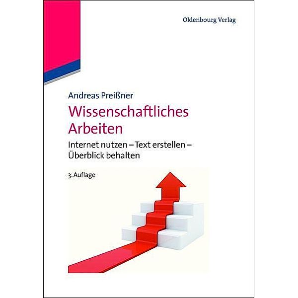 Wissenschaftliches Arbeiten / Jahrbuch des Dokumentationsarchivs des österreichischen Widerstandes, Andreas Preißner