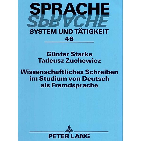Wissenschaftliches Schreiben im Studium von Deutsch als Fremdsprache, Geert Starke