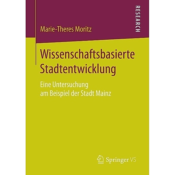 Wissenschaftsbasierte Stadtentwicklung, Marie-Theres Moritz