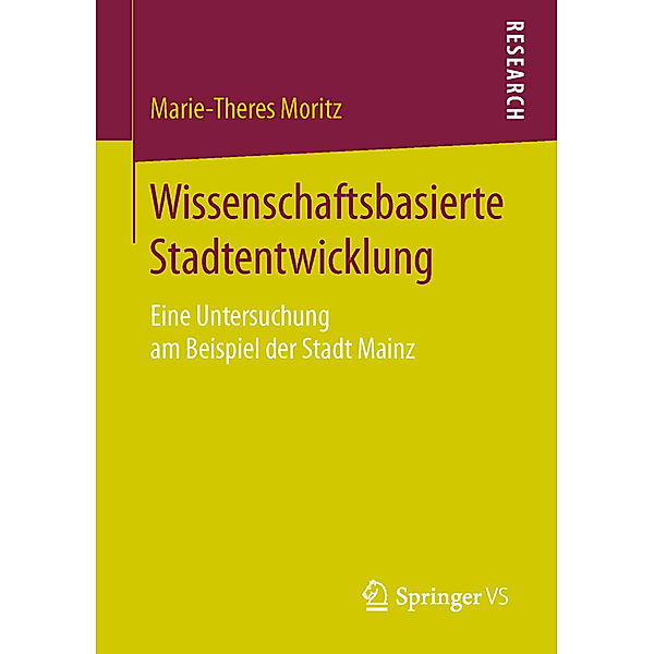 Wissenschaftsbasierte Stadtentwicklung, Marie-Theres Moritz