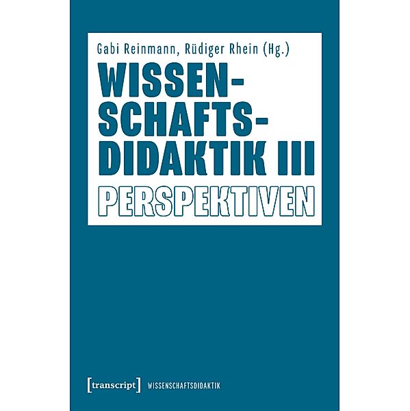 Wissenschaftsdidaktik III / Wissenschaftsdidaktik Bd.3