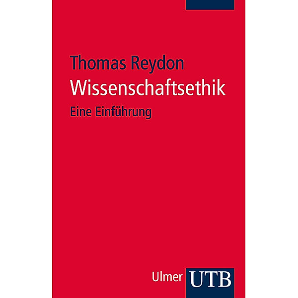 Wissenschaftsethik.Bd.1, Thomas Reydon