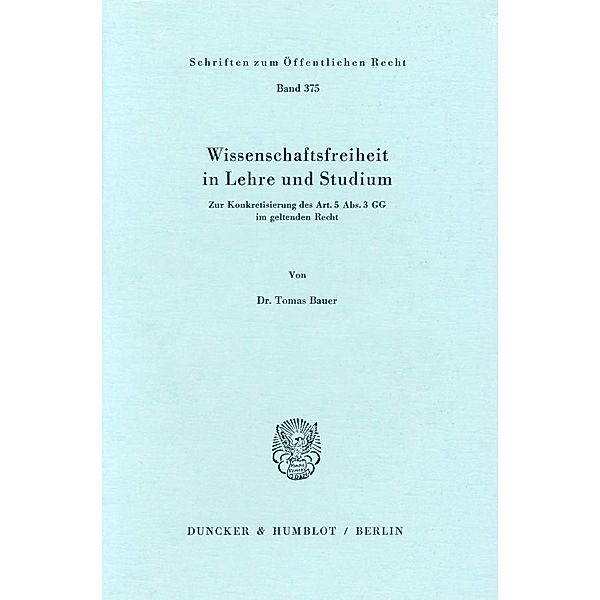 Wissenschaftsfreiheit in Lehre und Studium., Tomas Bauer