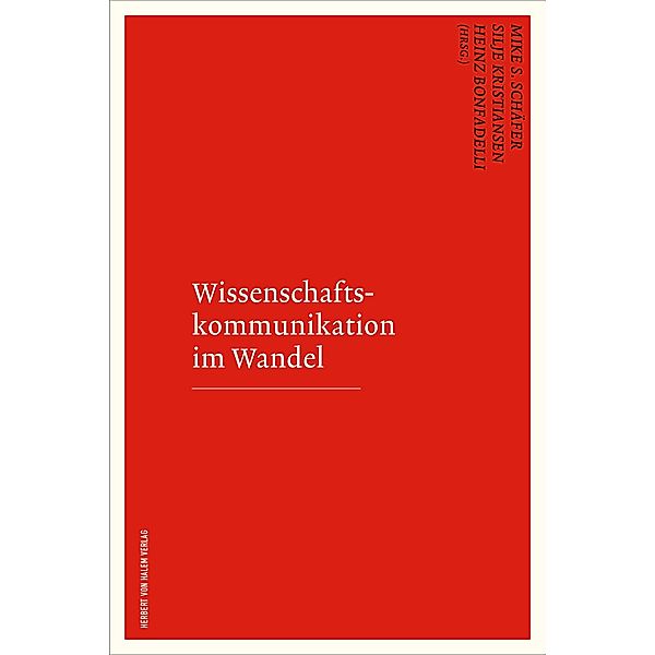 Wissenschaftskommunikation im Wandel