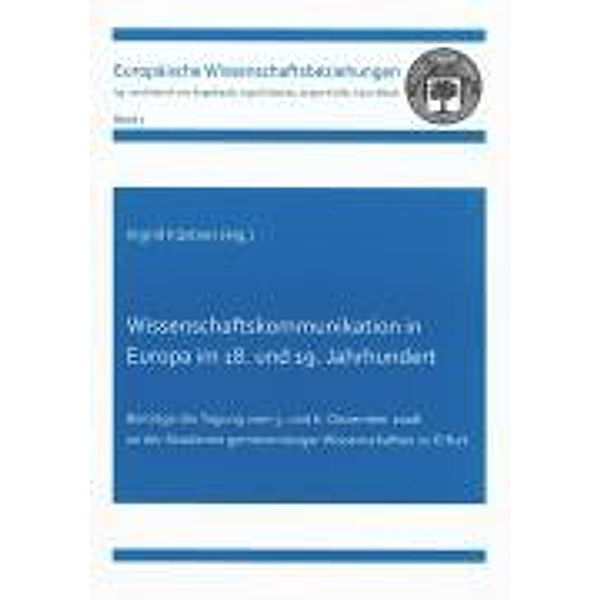 Wissenschaftskommunikation in Europa im 18. und 19. Jahrhund