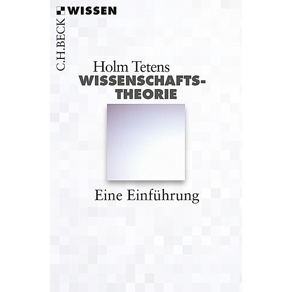 Wissenschaftstheorie, Holm Tetens