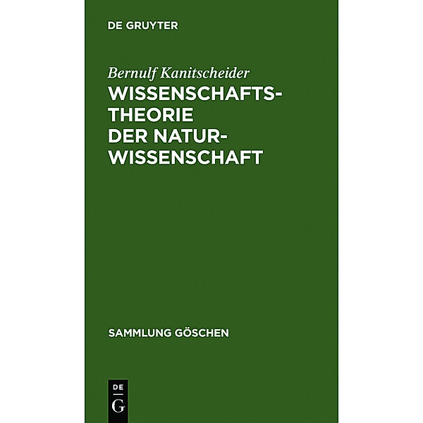 Wissenschaftstheorie der Naturwissenschaft, Bernulf Kanitscheider