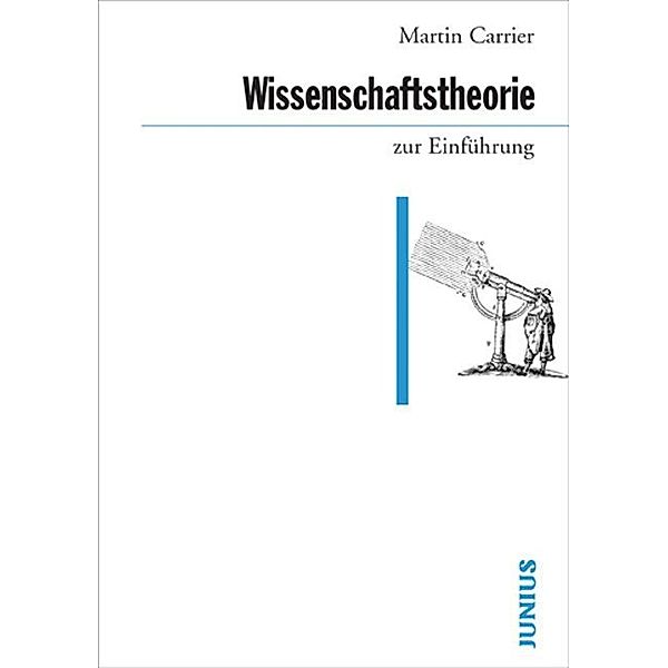 Wissenschaftstheorie zur Einführung, Martin Carrier