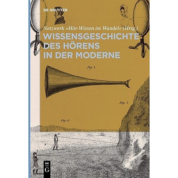 Wissensgeschichte des Hörens in der Moderne