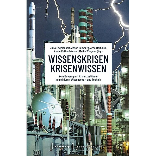 Wissenskrisen - Krisenwissen / Science Studies