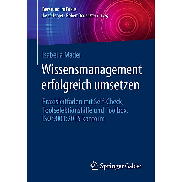 Wissensmanagement erfolgreich umsetzen, Isabella Mader