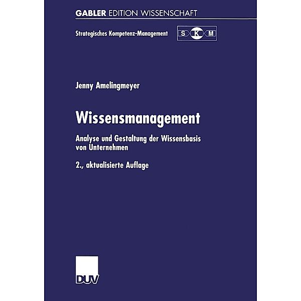 Wissensmanagement / Strategisches Kompetenz-Management