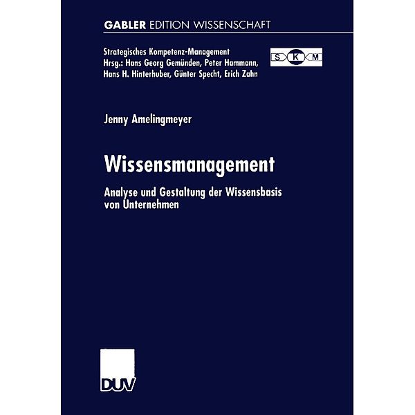 Wissensmanagement / Strategisches Kompetenz-Management, Jenny Amelingmeyer