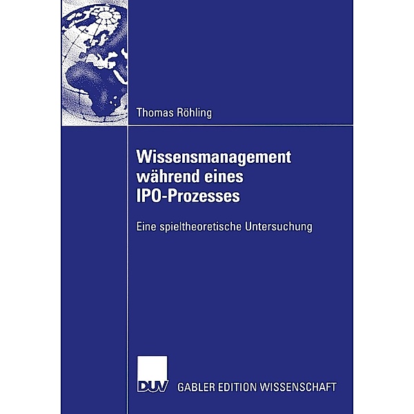 Wissensmanagement während eines IPO-Prozesses, Thomas Röhling