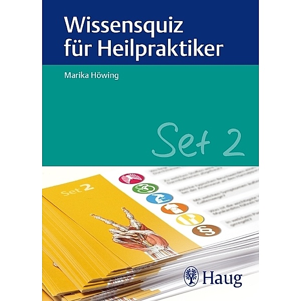 Wissensquiz für Heilpraktiker.Set.2, Marika Höwing