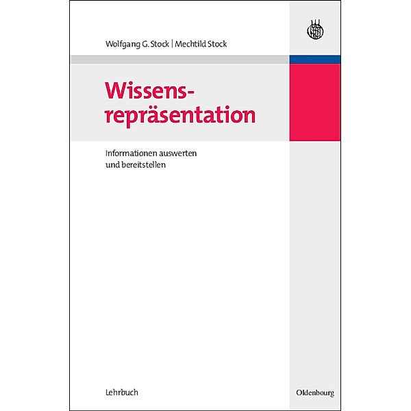 Wissensrepräsentation, Wolfgang G. Stock, Mechtild Stock