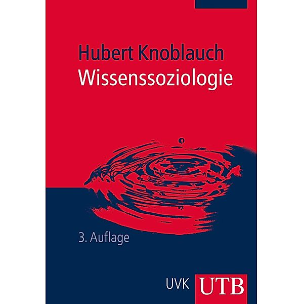 Wissenssoziologie, Hubert Knoblauch