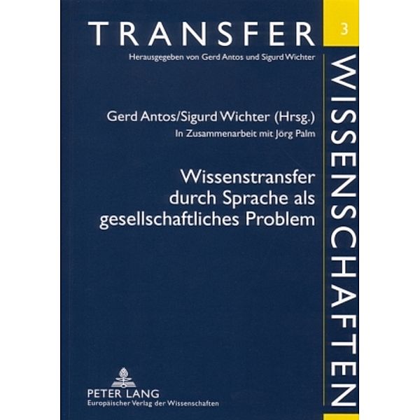 Wissenstransfer durch Sprache als gesellschaftliches Problem