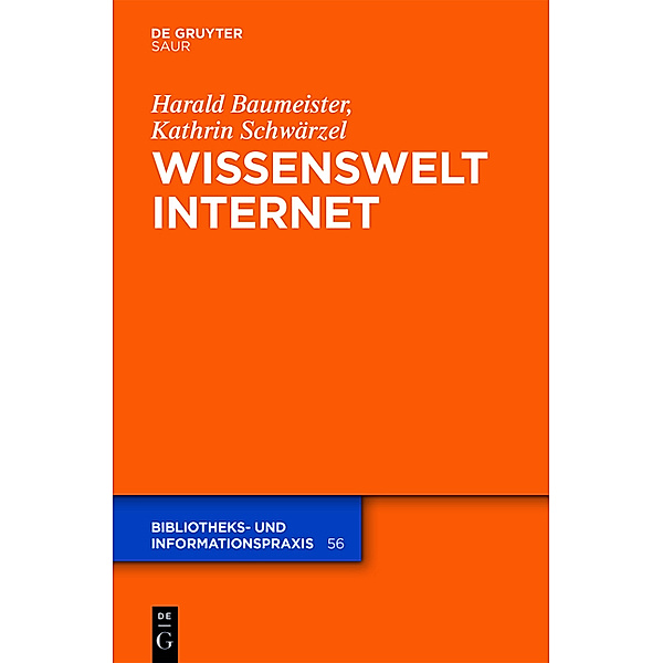 Wissenswelt Internet, Harald Baumeister, Kathrin Schwärzel