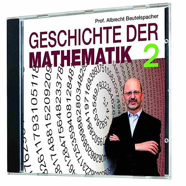Wissenswert - 2 - Geschichte der Mathematik 2, Albrecht Beutelspacher