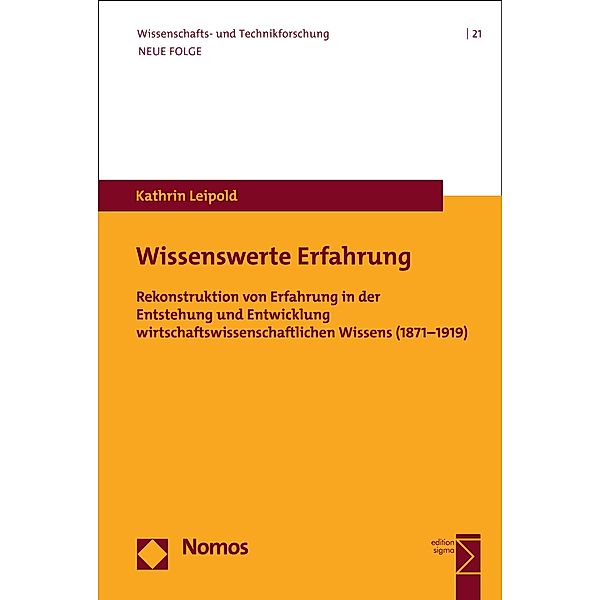 Wissenswerte Erfahrung / Wissenschafts- und Technikforschung Bd.21, Kathrin Leipold